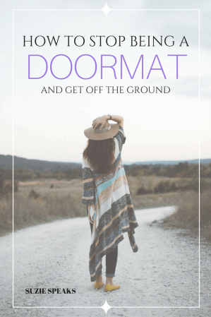 How to stop being a doormat