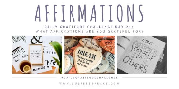 Daily Gratitude Challenge What affirmations are you grateful for