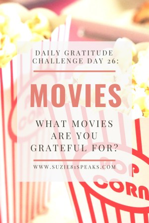 Daily Gratitude Challenge Which movies are you grateful for