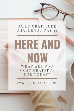 Daily Gratitude Challenge What are you most grateful for today