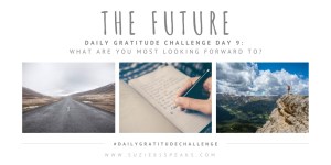 What are you most looking forward to (2)